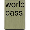 World Pass door Susan Stempleski