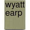 Wyatt Earp door Rob Staeger