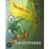 Adolescence by Barbara Sheen