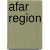 Afar Region door Ronald Cohn