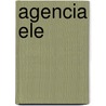 Agencia Ele by Manuela Gil-Toresano