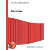 AlterNative by Ronald Cohn
