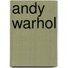 Andy Warhol door Nat Finkelstein