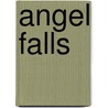 Angel Falls door Galadriel Watson