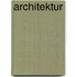 Architektur