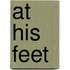 At His Feet