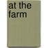 At the Farm
