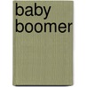 Baby Boomer by Ronald Cohn