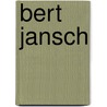 Bert Jansch door Ronald Cohn