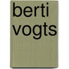 Berti Vogts door Ronald Cohn