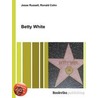 Betty White by Ronald Cohn