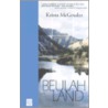 Beulah Land door Krista Mcgruder