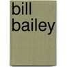 Bill Bailey door Ronald Cohn