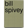 Bill Spivey door Ronald Cohn
