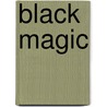 Black Magic door Yvonne P. Chireau