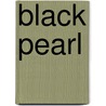 Black Pearl door Peter Tonkin