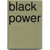 Black Power door Kwame Ture