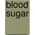 Blood Sugar