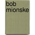 Bob Mionske