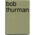 Bob Thurman