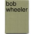 Bob Wheeler