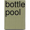 Bottle Pool door Ronald Cohn