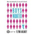 Boys Wanted