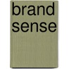 Brand Sense door P. Kotler