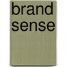 Brand Sense door P. Kotler