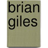Brian Giles door Ronald Cohn