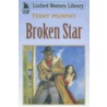 Broken Star door Terry Murphy