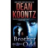 Brother Odd door Dean R. Koontz