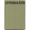Childes/bib door Roy Higginson