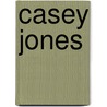 Casey Jones door Fred J. Lee