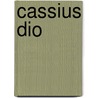 Cassius Dio by Ronald Cohn