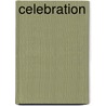 Celebration by Harvey Schmidt