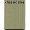 Cheesecakes door May Basford