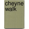Cheyne Walk door Ronald Cohn