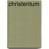 Christentum door Christine Schulz-Reiss