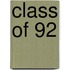 Class of 92