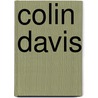 Colin Davis door Ronald Cohn