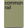 Common Rail by Ronald Cohn