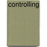 Controlling by Hans-Ulrich Küpper