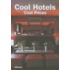Cool Hotels