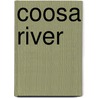 Coosa River by Ronald Cohn
