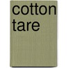 Cotton Tare door United States. Corporations