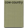 Cow-Country door B. M. Sinclair