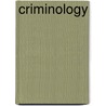 Criminology by O'Brien Martin