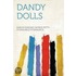 Dandy Dolls