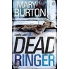 Dead Ringer door Mary Burton